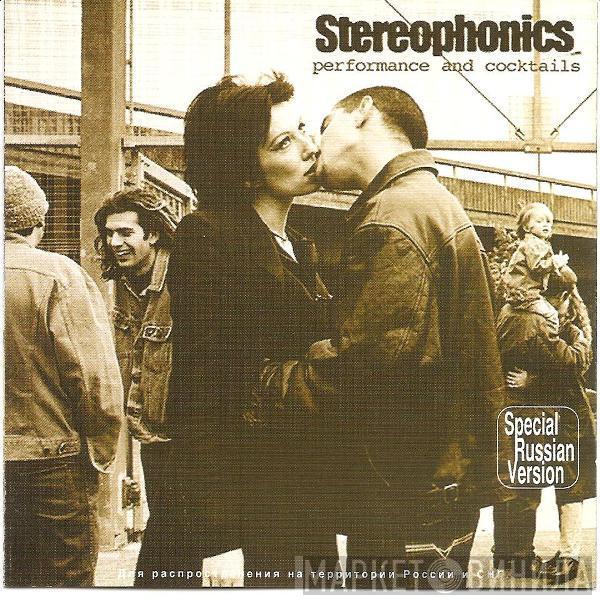  Stereophonics  - Performance And Cocktails