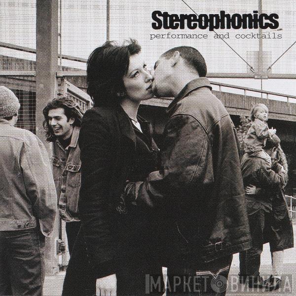  Stereophonics  - Performance And Cocktails