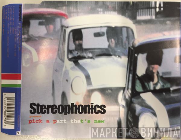  Stereophonics  - Pick A Part That's New