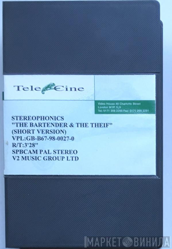  Stereophonics  - The Bartender And The Thief (Short Version)
