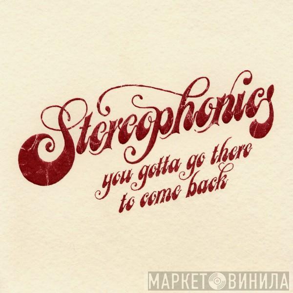 Stereophonics - You Gotta Go There To Come Back