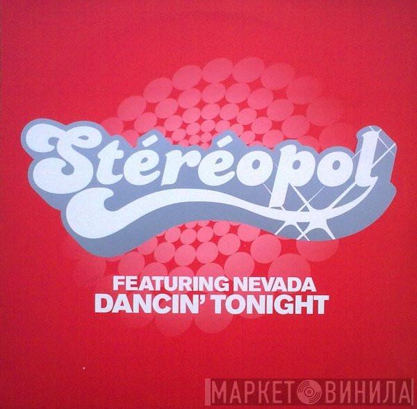 Stereopol, Nevada  - Dancin' Tonight