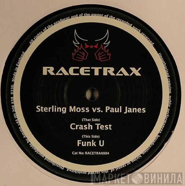 Sterling Moss, Paul Janes - Crash Test / Funk You