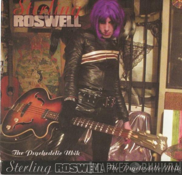 Sterling Roswell - The Psychedelic Ubik