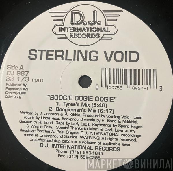 Sterling Void - Boogie Oogie Oogie