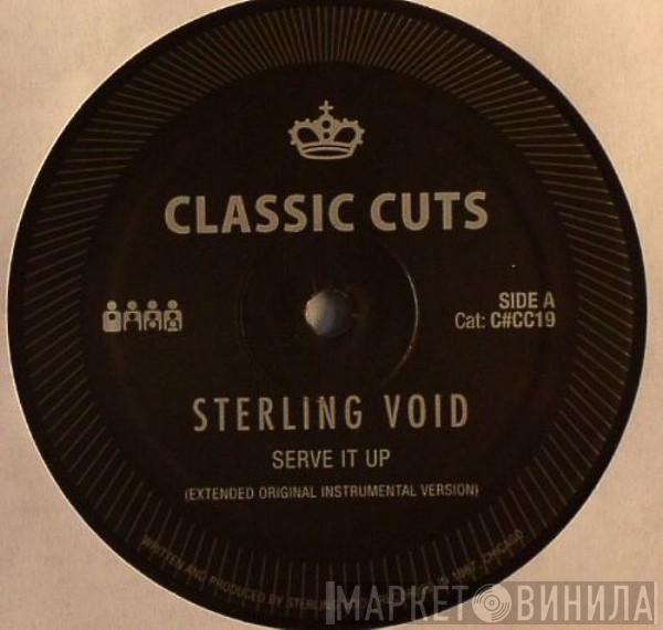 Sterling Void - Serve It Up