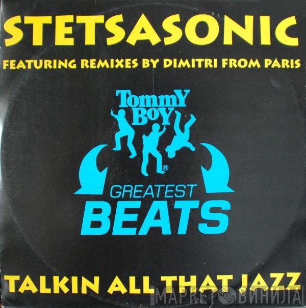 Stetsasonic - Talkin’ All That Jazz (Remixes Pt. 1)