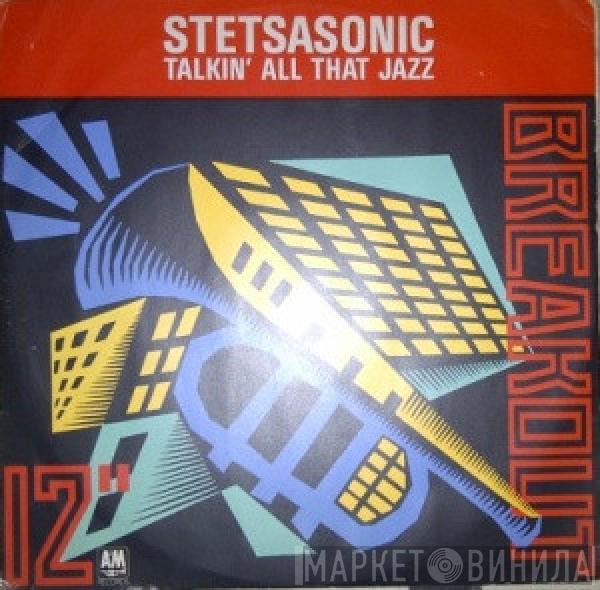 Stetsasonic - Talkin' All That Jazz