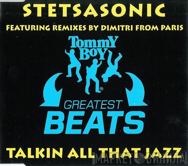 Stetsasonic - Talkin All That Jazz