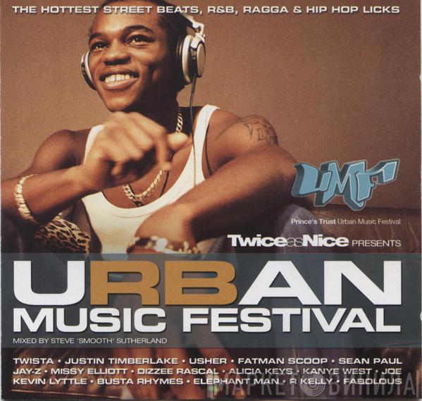 Steve "Smooth" Sutherland - Twice As Nice Presents Urban Music Festival