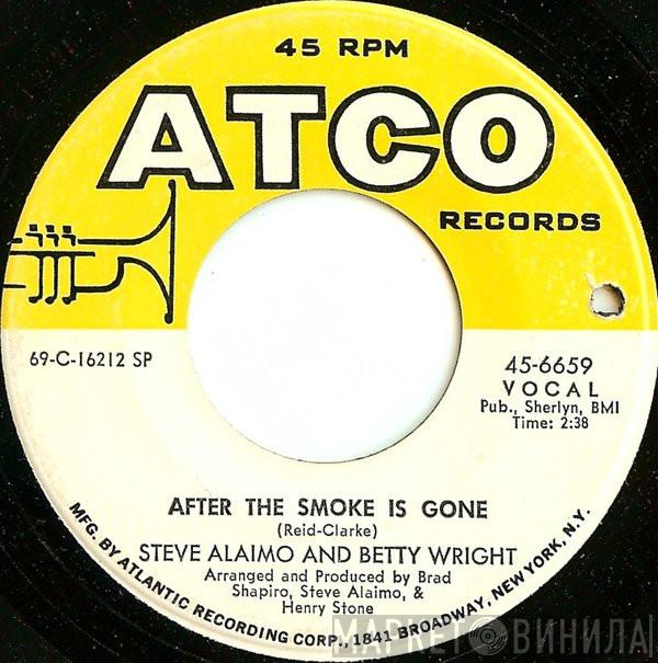 Steve Alaimo, Betty Wright - After The Smoke Is Gone