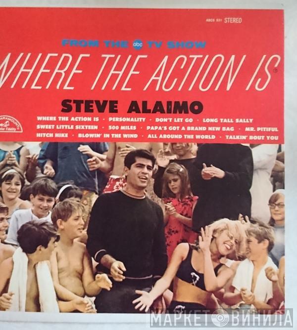 Steve Alaimo - Where The Action Is