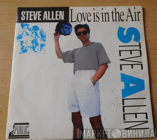  Steve Allen  - Love Is In The Air