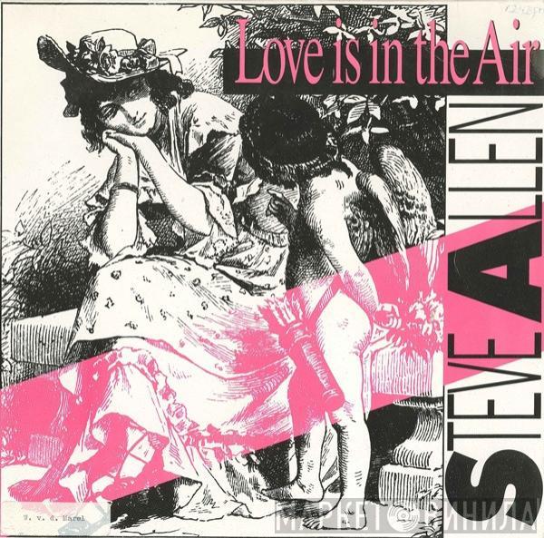 Steve Allen - Love Is In The Air