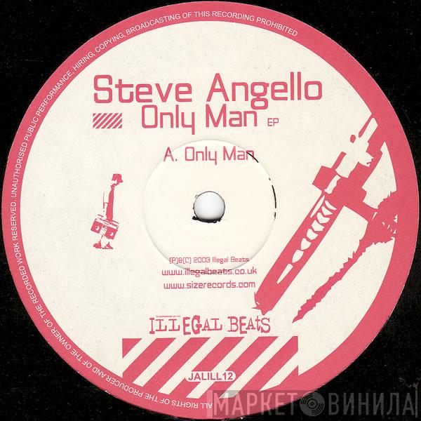 Steve Angello - Only Man EP