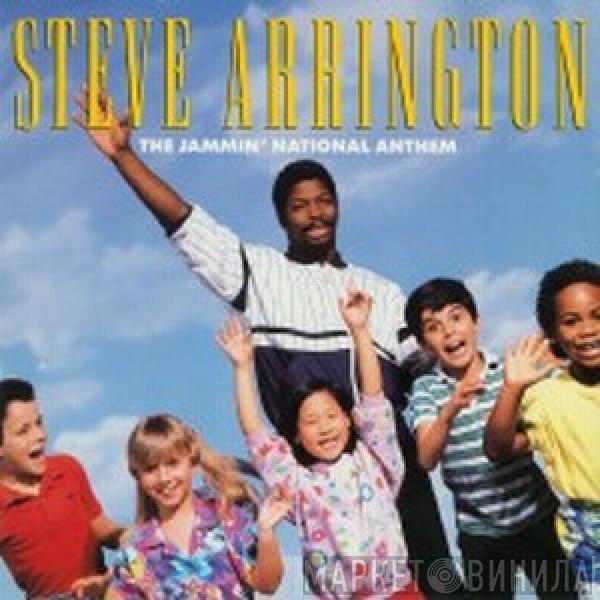 Steve Arrington - The Jammin' National Anthem