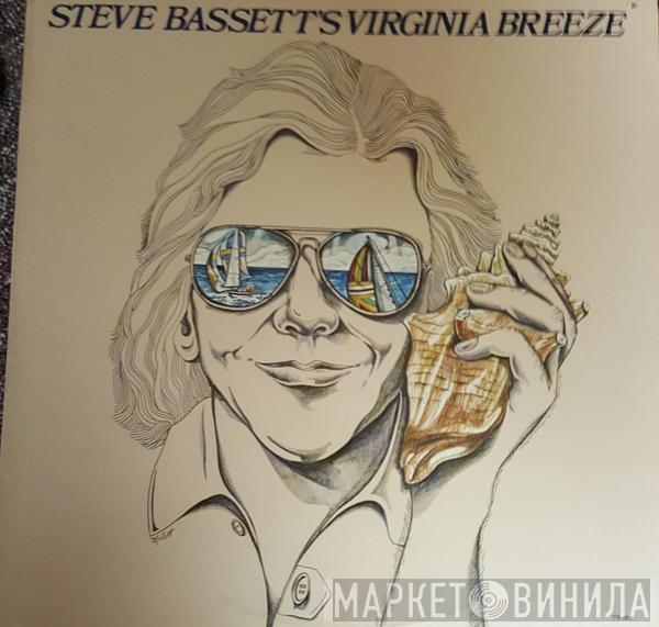 Steve Bassett - Steve Bassett's Virginia Breeze