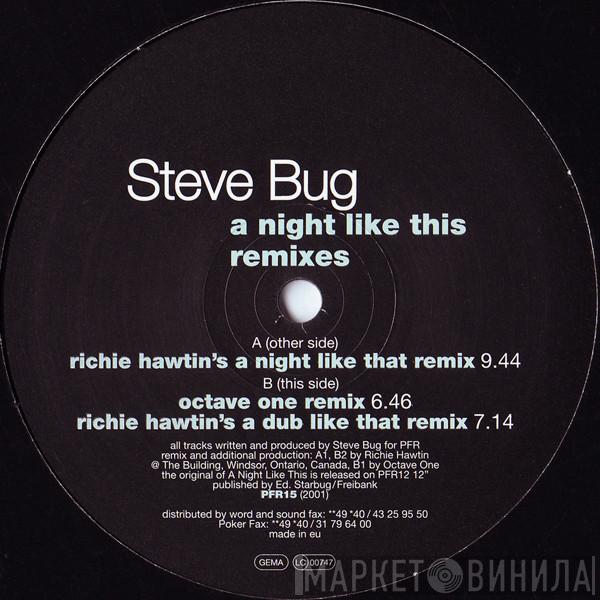 Steve Bug - A Night Like This (Remixes)