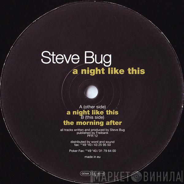 Steve Bug - A Night Like This