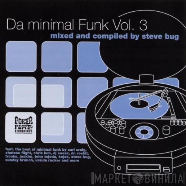 Steve Bug - Da Minimal Funk Vol. 3