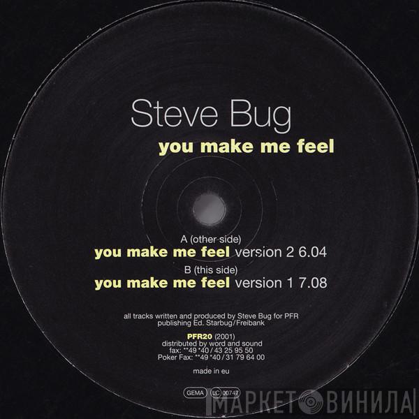 Steve Bug - You Make Me Feel