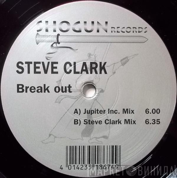 Steve Clark  - Break Out