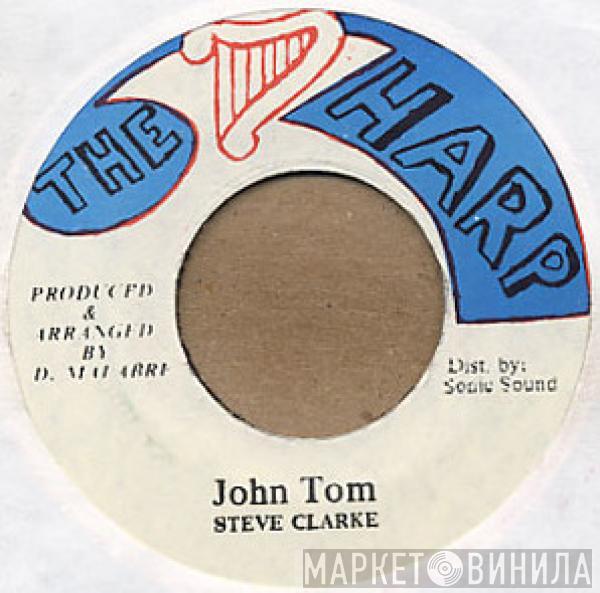 Steve Clarke  - John Tom