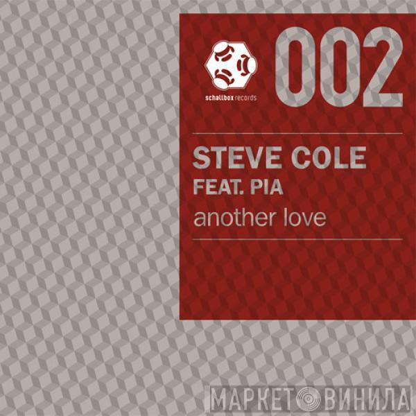 Steve Cole , Miss Pia - Another Love