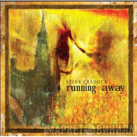 Steve Cradock - Running Away