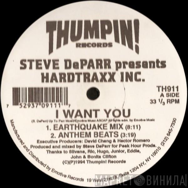 Steve DeParr, Hardtraxx Inc. - I Want You