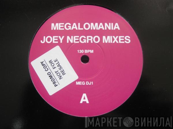 Steve DuBerry - Megalomania (Joey Negro Mixes)