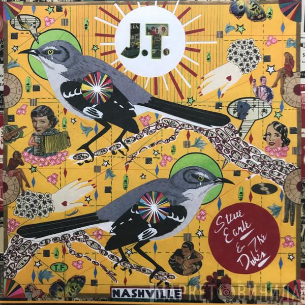 Steve Earle & The Dukes - J.T.