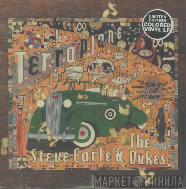 Steve Earle & The Dukes - Terraplane