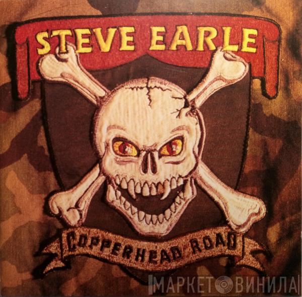 Steve Earle - Copperhead Road