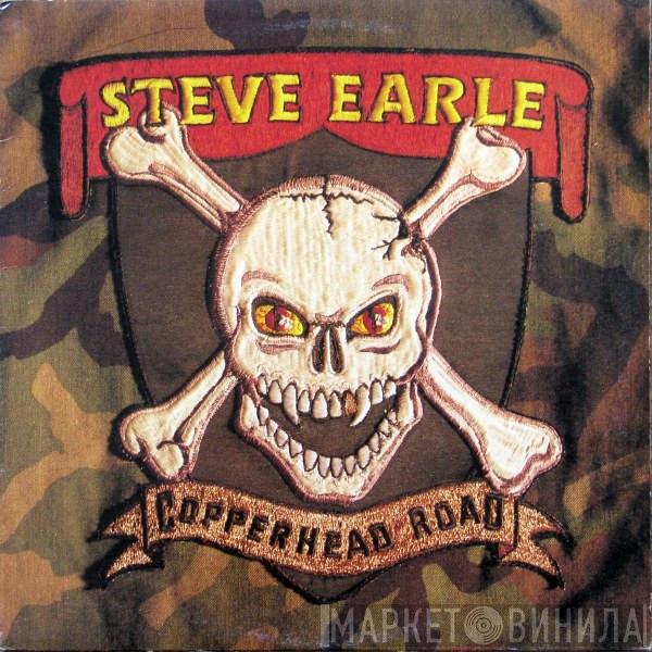  Steve Earle  - Copperhead Road