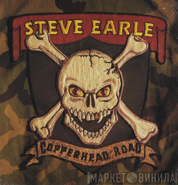  Steve Earle  - Copperhead Road