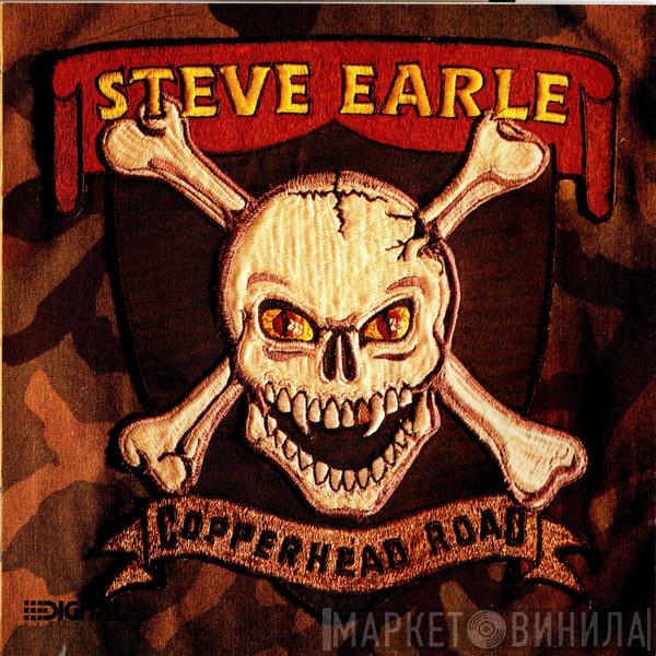  Steve Earle  - Copperhead Road