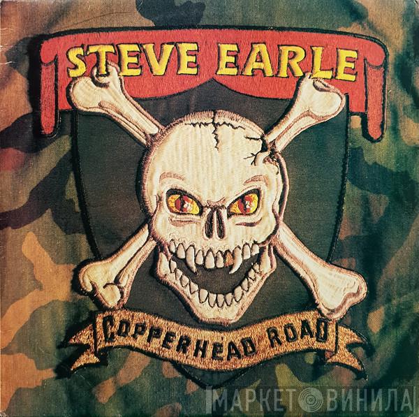  Steve Earle  - Copperhead Road