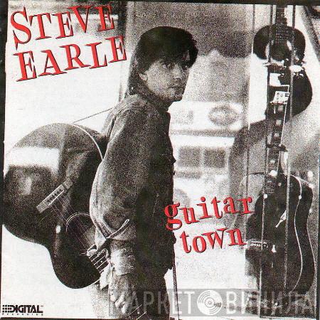 Steve Earle - Guitar Town