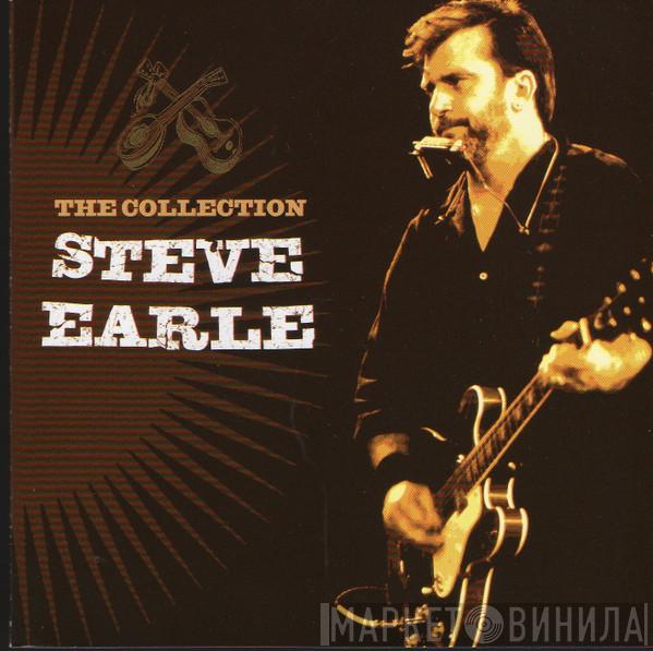 Steve Earle - The Collection