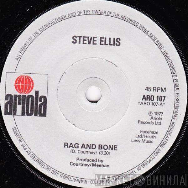 Steve Ellis - Rag And Bone