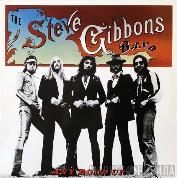 Steve Gibbons Band - Any Road Up