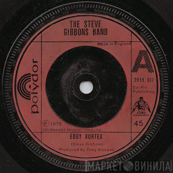 Steve Gibbons Band - Eddy Vortex