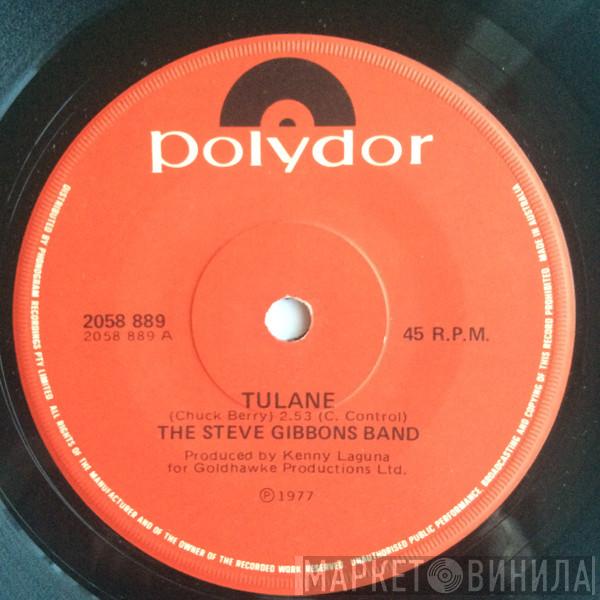  Steve Gibbons Band  - Tulane