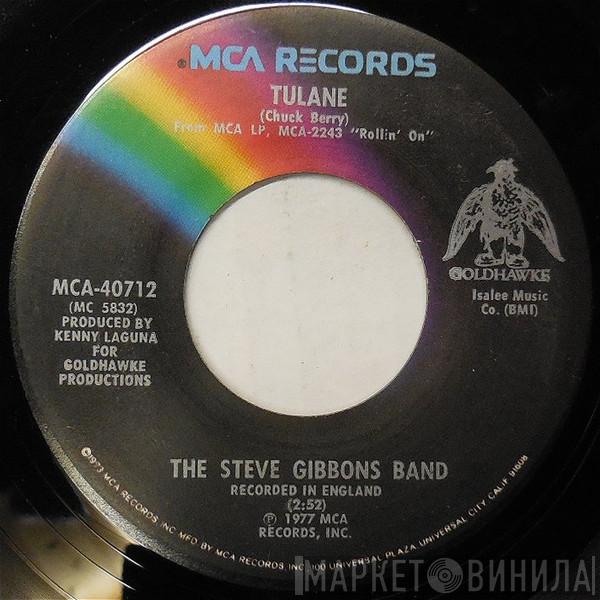  Steve Gibbons Band  - Tulane