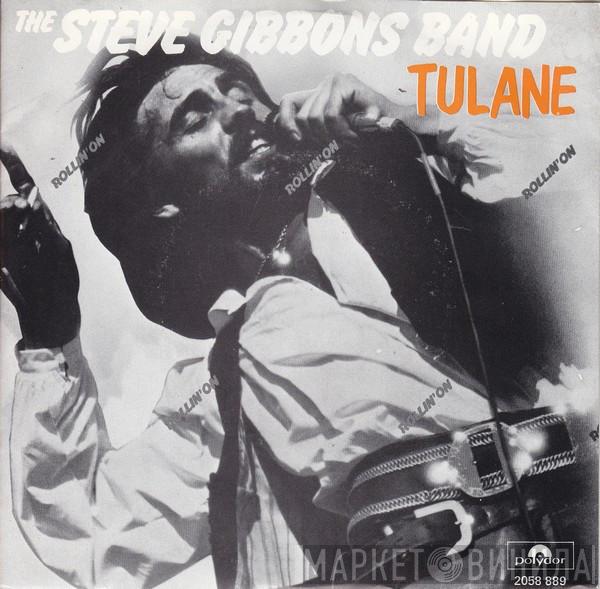  Steve Gibbons Band  - Tulane