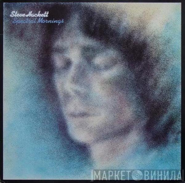 Steve Hackett - Spectral Mornings