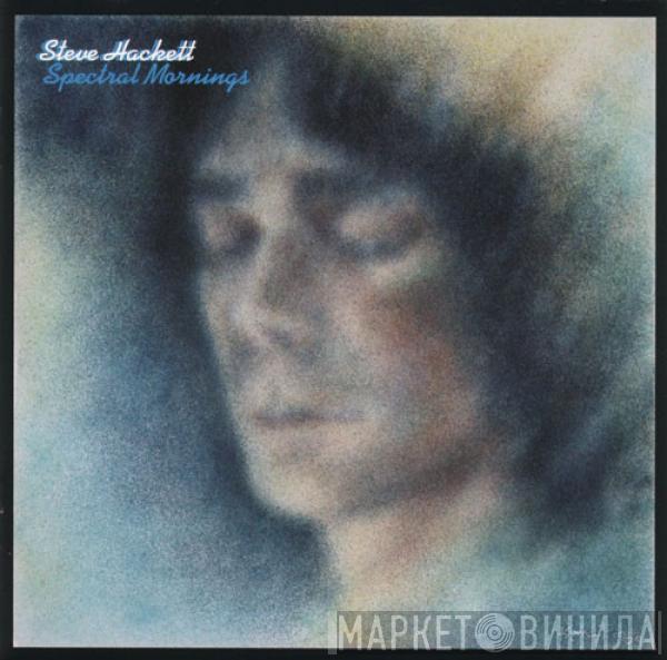 Steve Hackett - Spectral Mornings