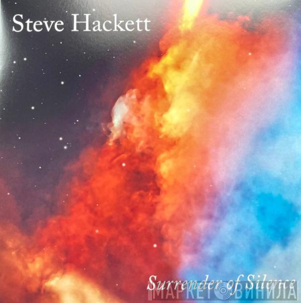 Steve Hackett - Surrender Of Silence