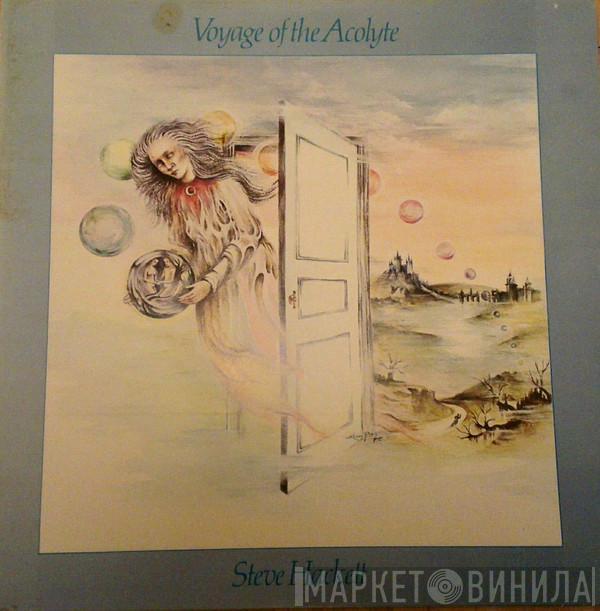  Steve Hackett  - Voyage Of The Acolyte